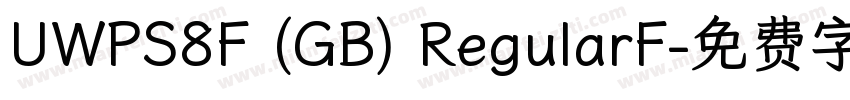 UWPS8F (GB) RegularF字体转换